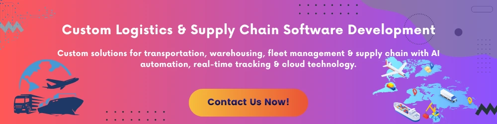 Logistic and Supply Chain Software Development